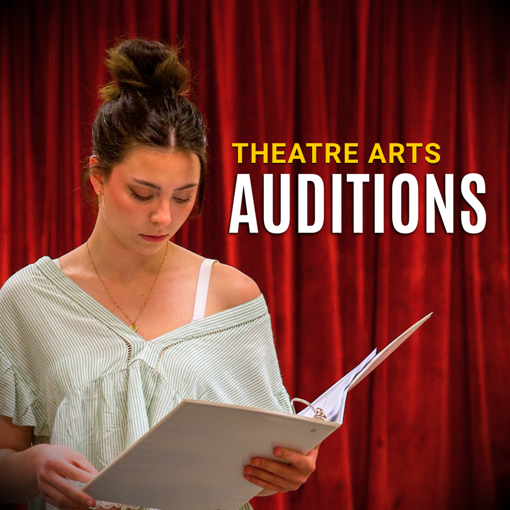Theatre Arts Fall Auditions promotional image